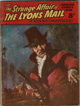 The Strange Affair Of The Lyons Mail