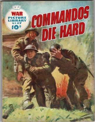 Commandos Die Hard