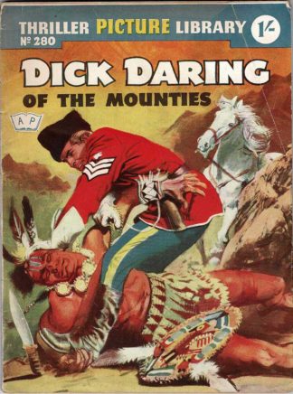 Dick Daring of the Mounties