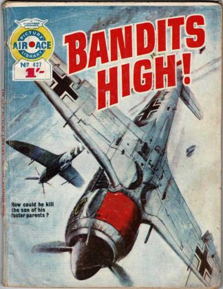 Bandits High!