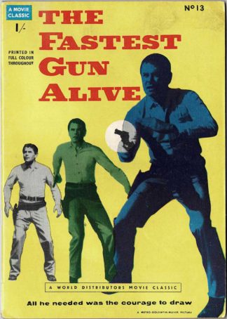 The Fastest Gun Alive