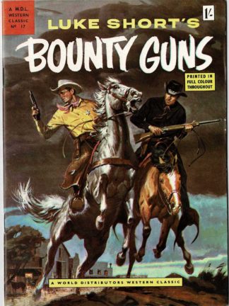Luke Short's Bounty Guns