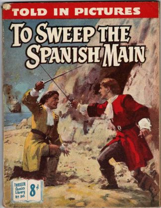 To Sweep the Spanish Main