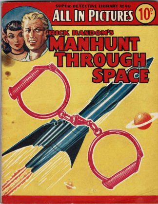 Rick Random's Manhunt Through Space