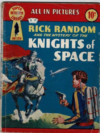 Rick Random and the Mystery of the Knights of Space