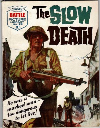 The Slow Death