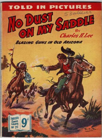 No Dust on my Saddle