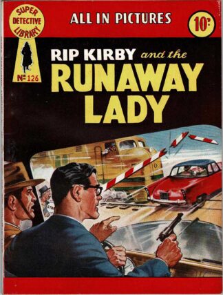 Rip Kirby and the Runaway Lady
