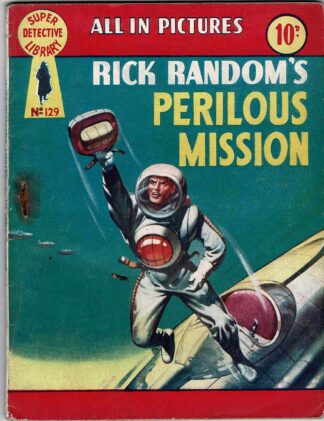 Rick Random's Perilous Mission