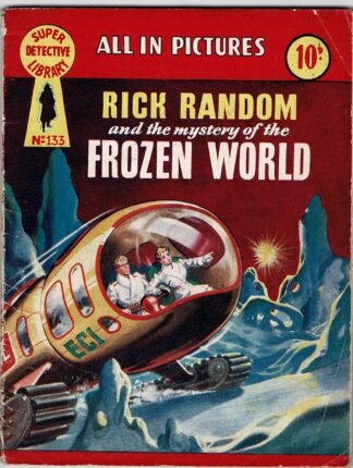 Rick Random and the Mystery of the Frozen World
