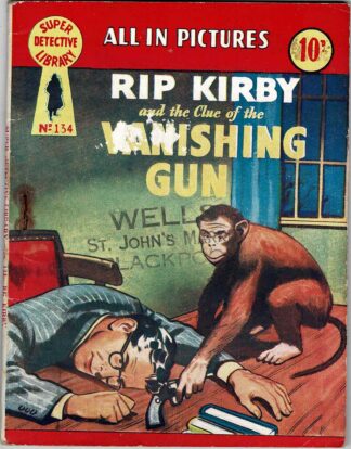 Rip Kirby and the Clue of the Vanishing Gun