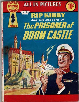 Rip Kirby and the Mystery of the Prisoner of Doom Castle