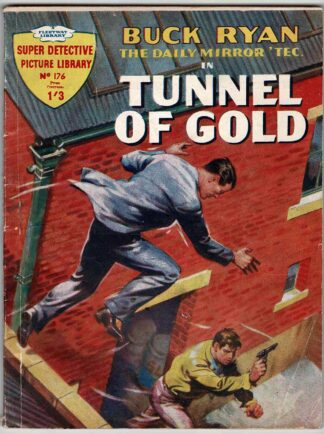 Buck Ryan in Tunnel of Gold