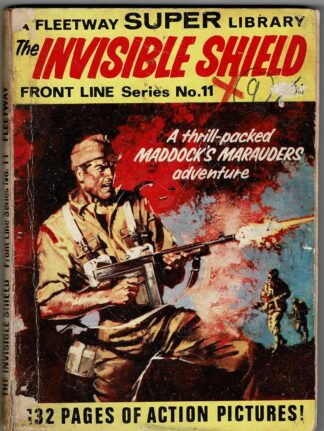 Front Line: The Invisible Shield