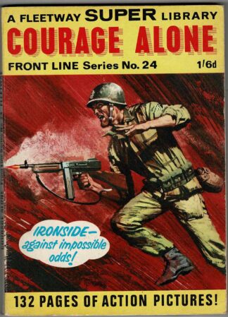 Front Line: Courage Alone