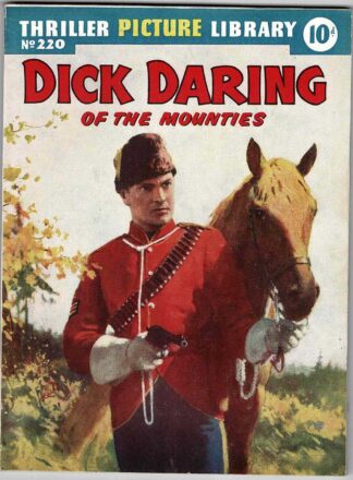 Dick Daring of the Mounties