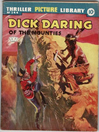 Dick Daring of the Mounties