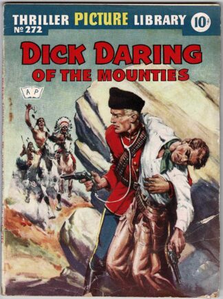 Dick Daring of the Mounties