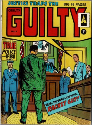 Justice Traps the Guilty