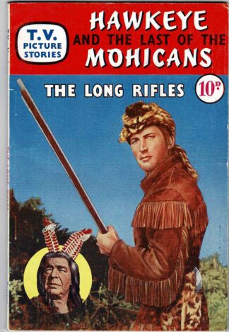 Hawkeye and the Last of the Mohicans