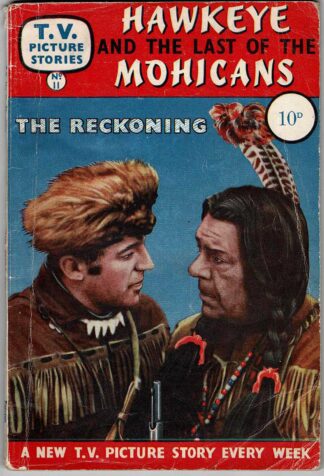 Hawkeye and the Last of the Mohicans
