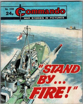 Stand By… Fire!