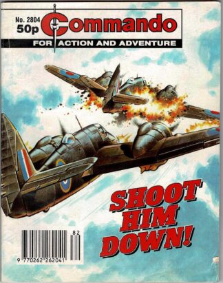 Shoot Him Down!