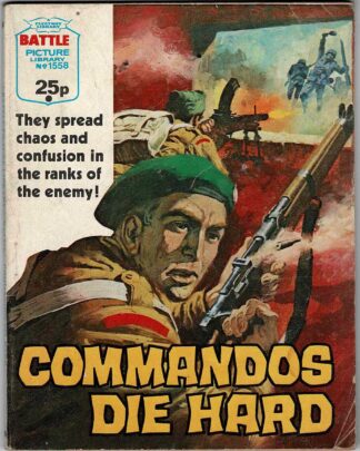 Commandos Die Hard